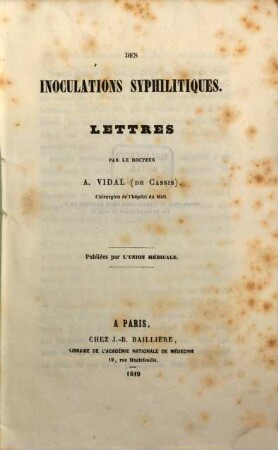 Des inoculations syphilitiques : Lettres par Aug. Vidal