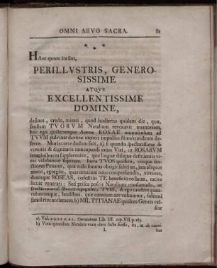 Haec quum ita sint, Perillustris, Generosissime Atque Excellentissime Domine.