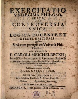 Exercitatio undecima philosophica, seu controversia unica, de logica docente et utente habituali