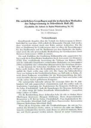 Die natürlichen Grundlagen und die technischen Methoden der Salzgewinnung in Schwäbisch Hall (II). (Geschichte der Salinen in Baden-Württemberg Nr. 13)