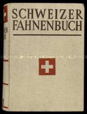 Bildband über Fahnen der Schweiz