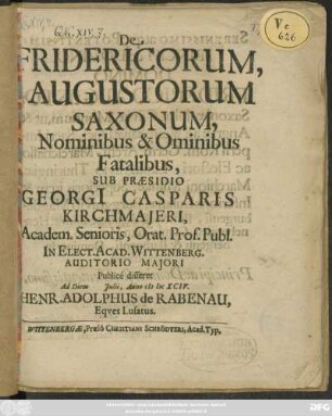 De Fridericorum, Augustorum Saxonum, Nominibus & Ominibus Fatalibus