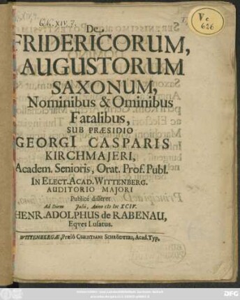 De Fridericorum, Augustorum Saxonum, Nominibus & Ominibus Fatalibus