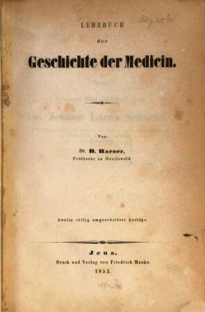 Lehrbuch der Geschichte der Medicin und der epidemischen Krankheiten, 1. Lehrbuch der Geschichte der Medicin