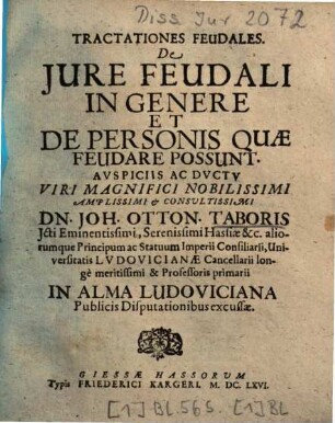 Tractationes Feudales. De Jure Feudali In Genere Et De Personis Quae Feudare Possunt