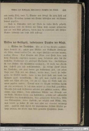 Mästen des Geflügels, insbesondere Stopfen der Gänse