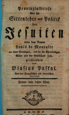 Provinzialbriefe über die Sittenlehre und Politik der Jesuiten, Dritter und letzter Theil