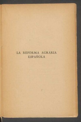 La reforma agraria española