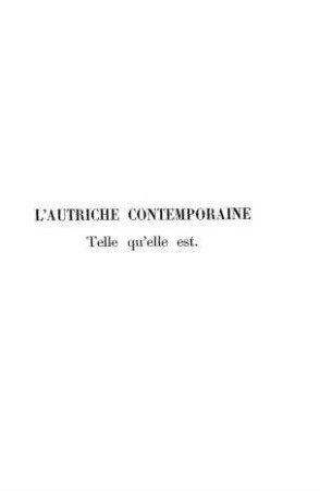 L' Autriche juive : l'Autriche contemporaine ; telle qu'elle est: Politique, économique, militaire et sociale / par F. Trocase