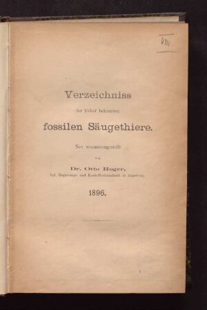 Verzeichniss der bisher bekannten fossilen Säugethiere