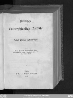 Bd. 2: Politische und culturhistorische Aufsätze : Türkei. Russland. Zur orientalischen Frage. Zur europäischen Politik. Deutschland. Lebensbilder. Zur Culturgeschichte