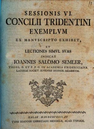 Sessionis VI. Concilii Tridentini exemplum