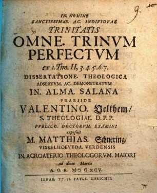 Omne trinum perfectum ex 1 Tim. II, 3 - 7 diss. theol. adsertum