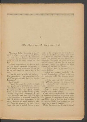 V - ¿De dónde venía? ¿A dónde iba?