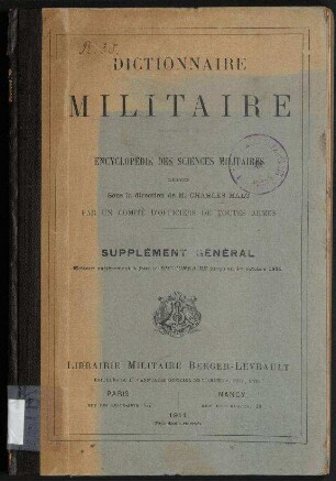 Dictionnaire Militaire - Encyclopédie des Sciences Militaires;Supplément Général