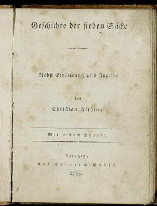 Geschichte der sieben Säcke : Nebst Einleitung und Zugabe ; Mit einem Kupfer