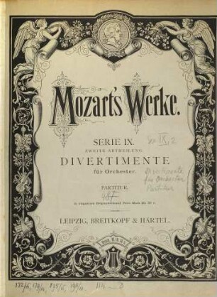 Wolfgang Amadeus Mozart's Werke : Kritisch durchgesehene Gesammtausgabe. 9,2, Divertimente für Orchester