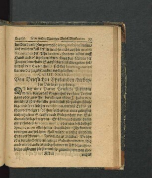 Caput XXXVII. Von Brieflichen Uhrkunden/ die beyden Parteyen zugehörig.