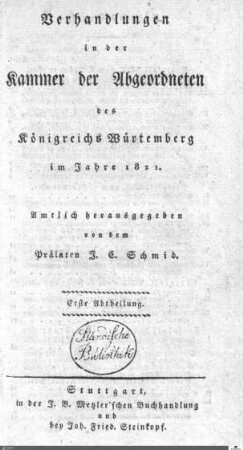 1,16: Landtag Württemberg - Kammer 2, Protokolle 1821, Bd. 1