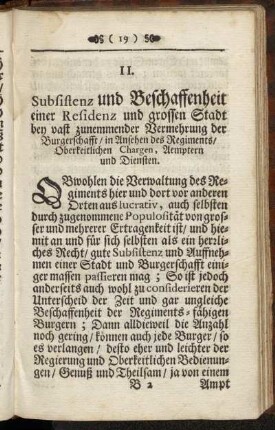 II. Subsistenz und Beschaffenheit einer Residenz und grossen Stadt bey vast zunemmender Vermehrung der Burgerschafft/ in Ansehen des Regiments/ Oberkeitlichen Chargen, Aemptern und Diensten.