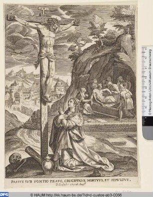 PASSUS SUB PONTIO PILATO, CRUCIFIXUS, MORTUUS, ET SEPULTUS