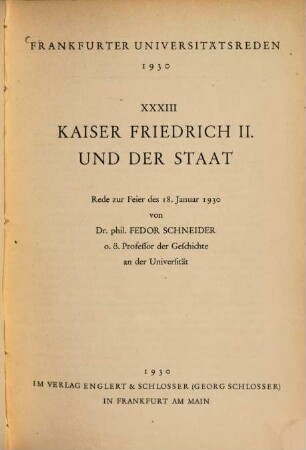 Kaiser Friedrich II. und der Staat : Rede zur Feier des 18. Januar 1930