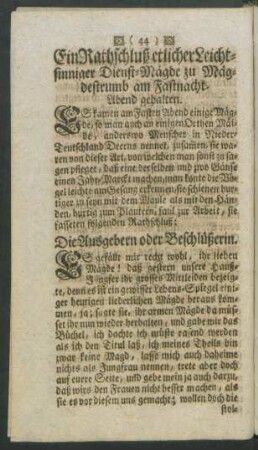 Ein Rathschluß etlicher Leichtsinniger Dienst-Mägde zu Mägdestrumb am Fastnacht-Abend gehalten.