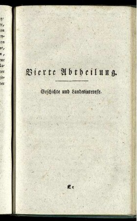 Vierte Abtheilung. Geschichte und Landesinteresse.