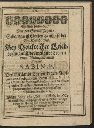 Christliche Leichpredigt ... Frawen Sabinae, Des Weiland Ehrwürdigen ... Herrn Helvici Garthii ... hinterlassener Ehelichen Haußfrawen ...
