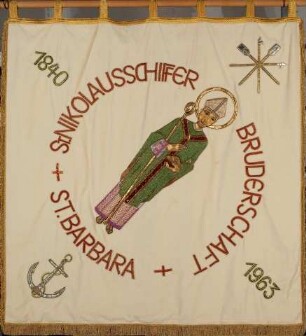 Letzte Fahne der St. Nikolaus-Schiffer Bruderschaft St. Barbara