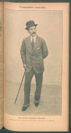Don Emilio Rodríguez Mendoza, Secretario de la Legación de Chile , Encargado de Negocios - [Retrato] : Transeúntes conocidos