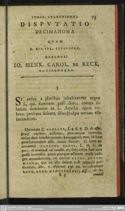 Disputatio Decimanona Quam D. XII. Iul. MDCCLX. Defendit Io. Henr. Carol. De Reck, Ratisbonens