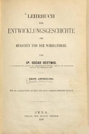 Lehrbuch der Entwicklungsgeschichte des Menschen und der Wirbelthiere, 1. Abtheilung