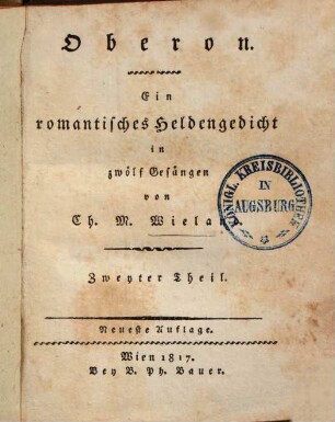 Oberon : Ein romantisches Heldengedicht in zwölf Gesängen, 2.