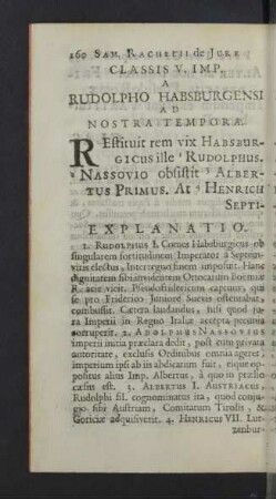 Classis V. Imp. A Rudolpho Habsburgensi ad nostra tempora. ... Explanatio.