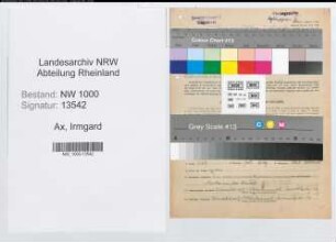 Entnazifizierung Irmgard Ax, geb. 01.06.1922 (Postangestellte)