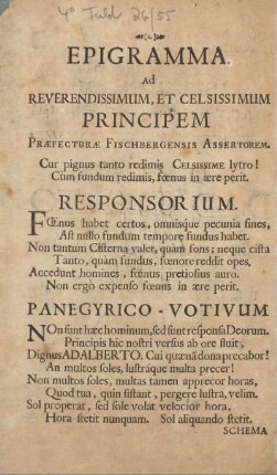Epigramma ad reverendissimum, et celsissimum principem.