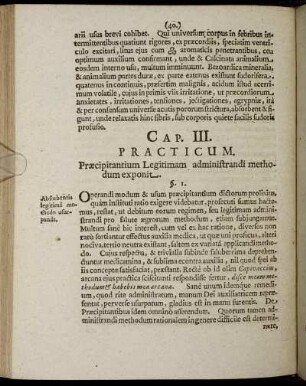 Cap. III. Practicum. Præcipitantium Legitimam administrandi methodum exponit.