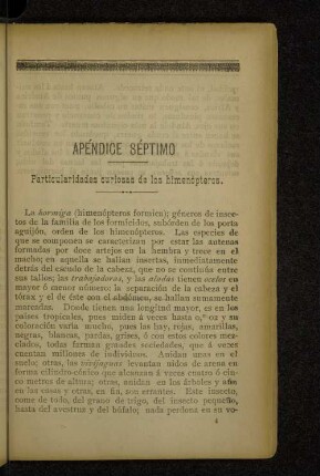 Apéndice séptimo Particularidades curiosas de los himenópteros.