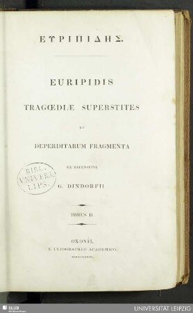 2: Euripidis tragoediae superstites et deperditarum fragmenta