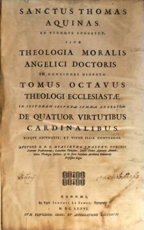 Theologus ecclesiastes : S. Theologia ex select. SS. Patrum ... testimoniis ... contexta, 8