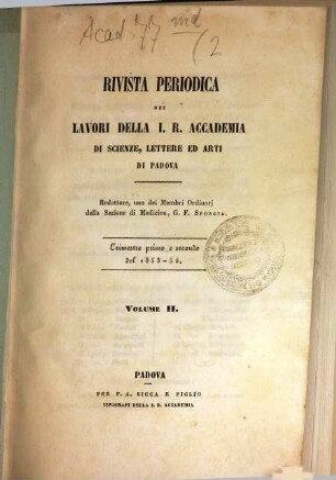 Rivista periodica dei lavori della Regia Accademia di Scienze, Lettere ed Arti in Padova. 2, 2. 1853/54