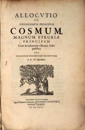Allocutio ad Cosmum, Etruriae Principem, cum academiam visitaret