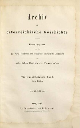 Archiv für österreichische Geschichte. 74. 1889