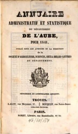 Annuaire administratif, statistique et commercial du Département de l'Aube : pour ... 1841
