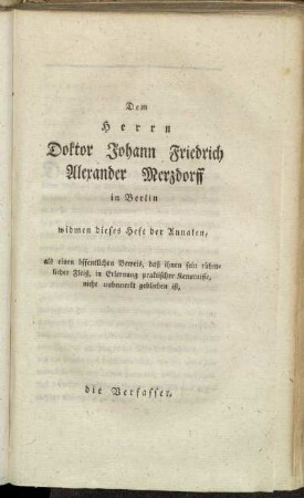 Dem Herrn Doktor Johann Friedrich Alexander Merzdorff in Berlin [...]
