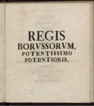 Regis borussorum, potentissimo potentioris ...