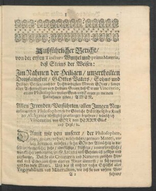 Außführlicher Bericht/ von der ersten Tinctur-Wurtzel und prima Materia deß Steins der Weisen ...