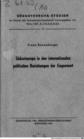 Südosteuropa in den internationalen politischen Beziehungen der Gegenwart