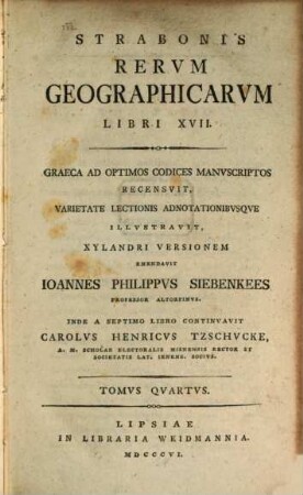 Strabonis Rervm Geographicarvm Libri XVII., Tomvs Qvartvs